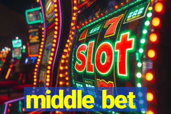 middle bet