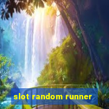 slot random runner