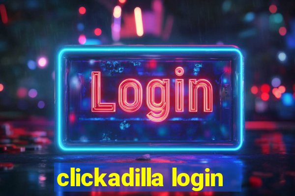 clickadilla login