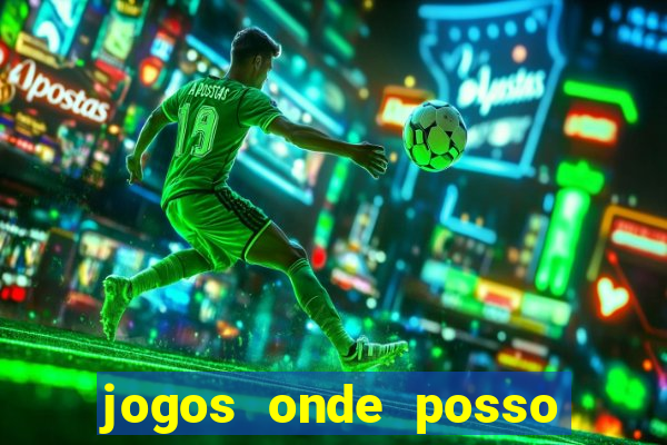 jogos onde posso ganhar dinheiro