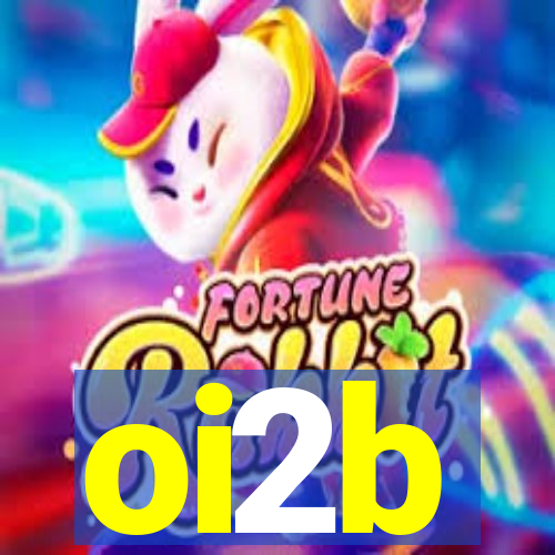 oi2b