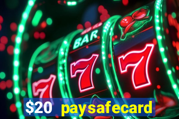 $20 paysafecard deposit bonus casino nz