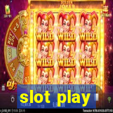 slot play