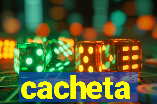 cacheta