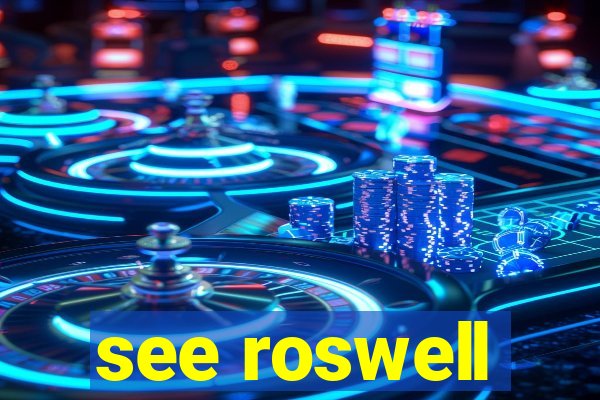 see roswell