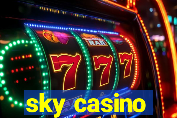 sky casino