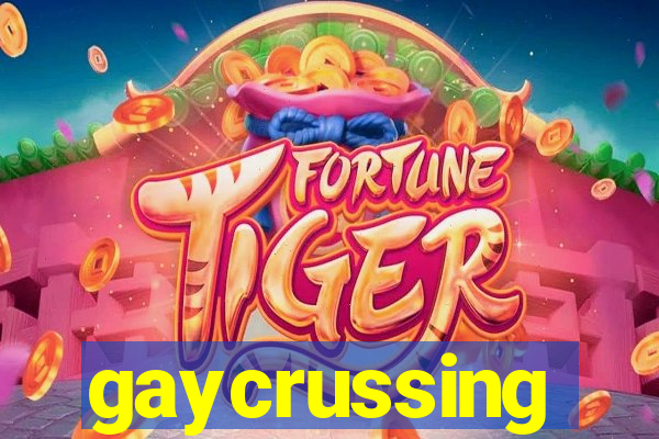 gaycrussing