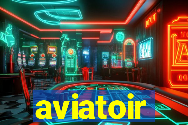 aviatoir