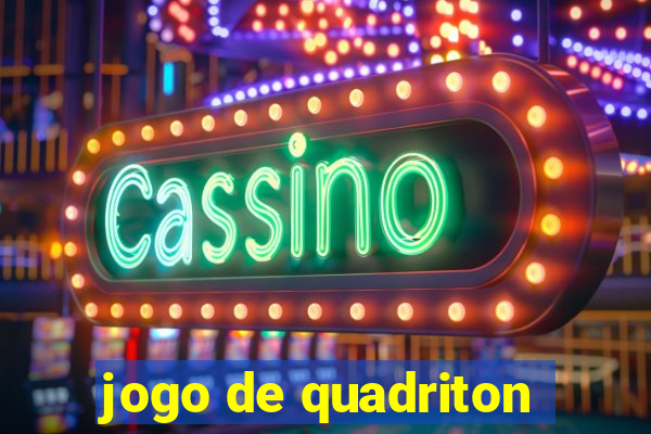 jogo de quadriton