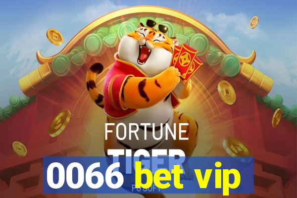 0066 bet vip