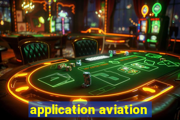 application aviation