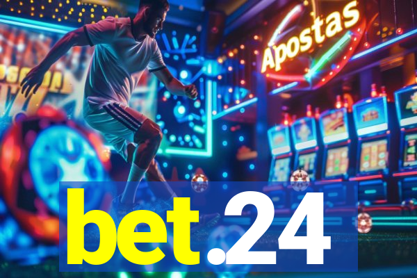 bet.24