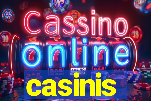 casinis