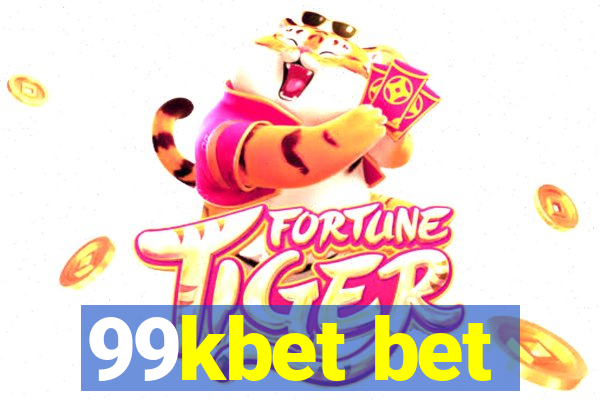 99kbet bet