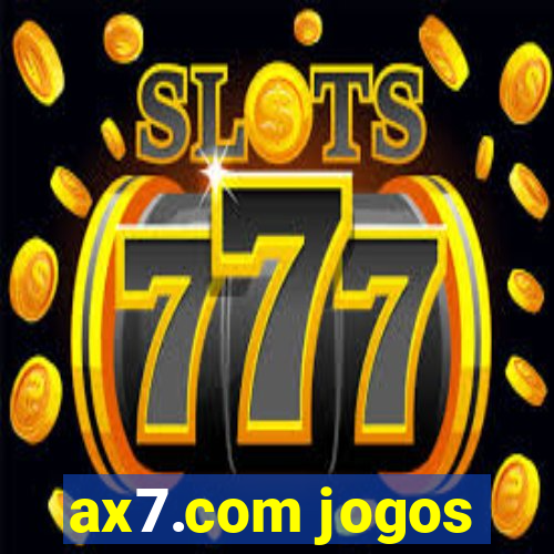 ax7.com jogos