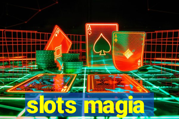 slots magia