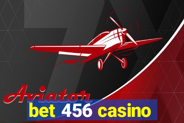 bet 456 casino