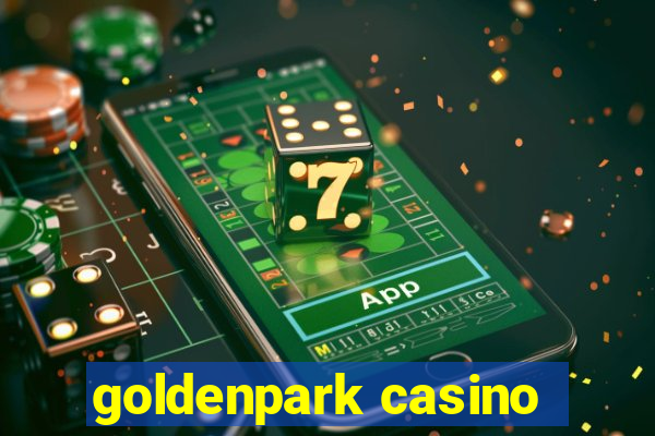 goldenpark casino