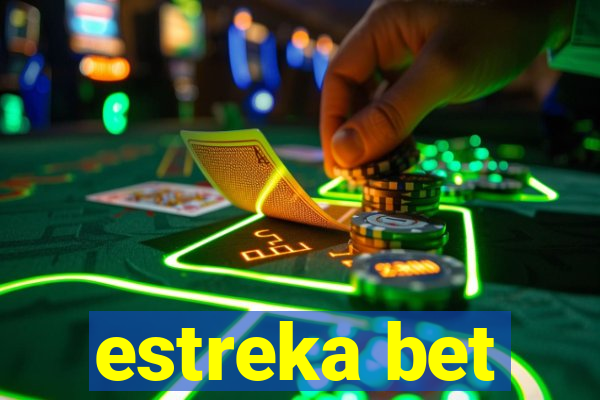 estreka bet