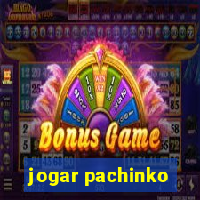 jogar pachinko