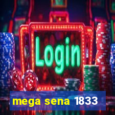 mega sena 1833