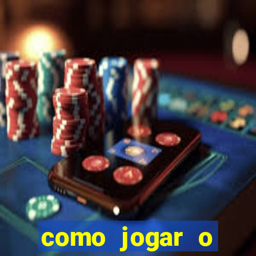 como jogar o fortune tigre