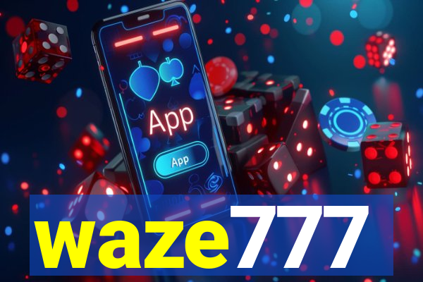 waze777