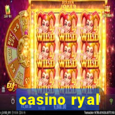 casino ryal