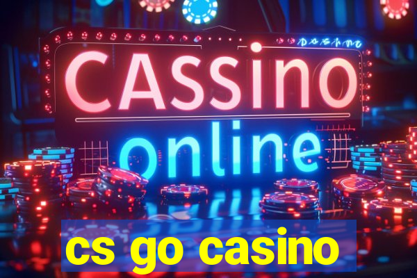 cs go casino