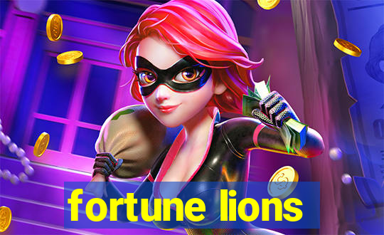 fortune lions