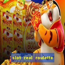 slot real roulette with george