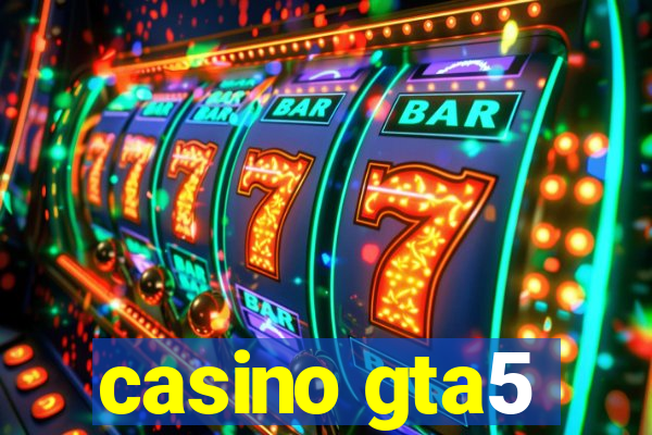 casino gta5