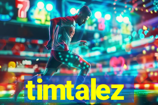 timtalez