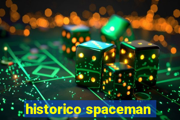 historico spaceman