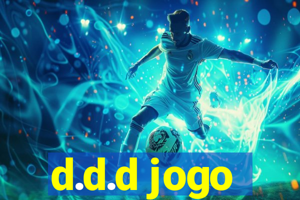 d.d.d jogo