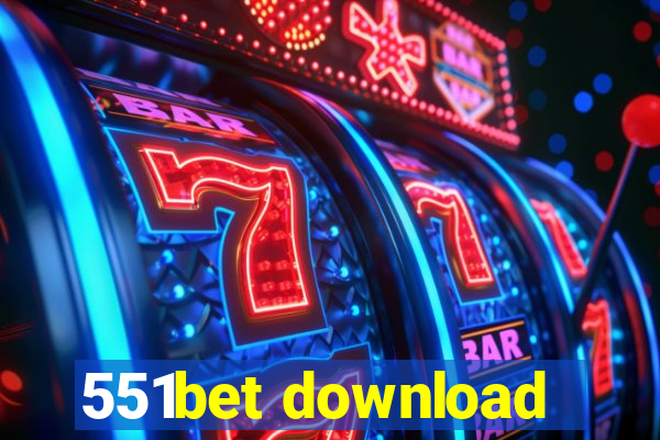 551bet download