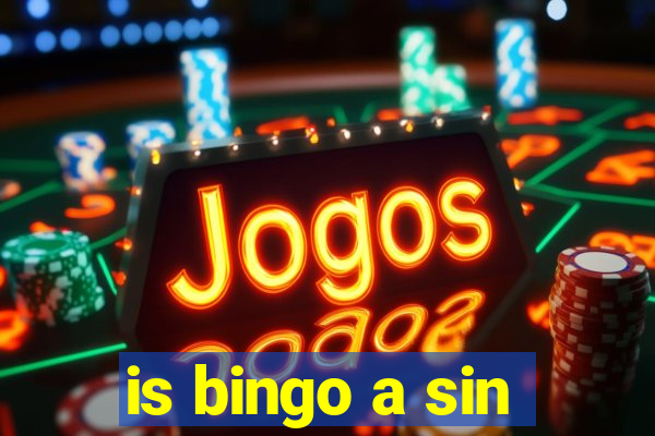 is bingo a sin