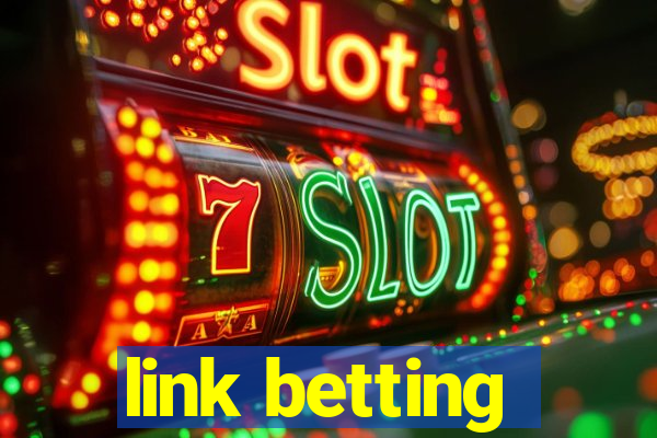 link betting