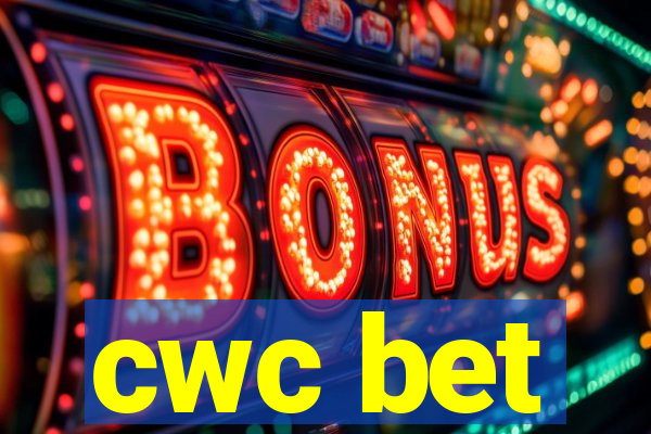 cwc bet