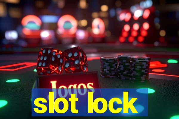 slot lock