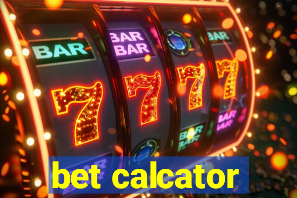 bet calcator