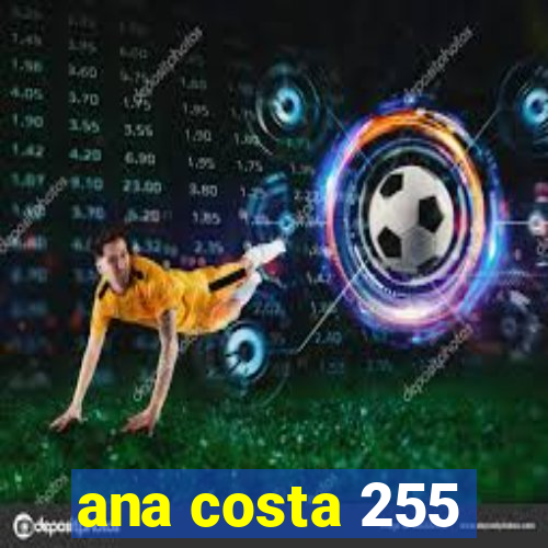 ana costa 255