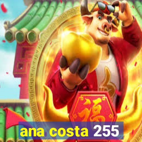 ana costa 255