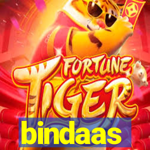 bindaas