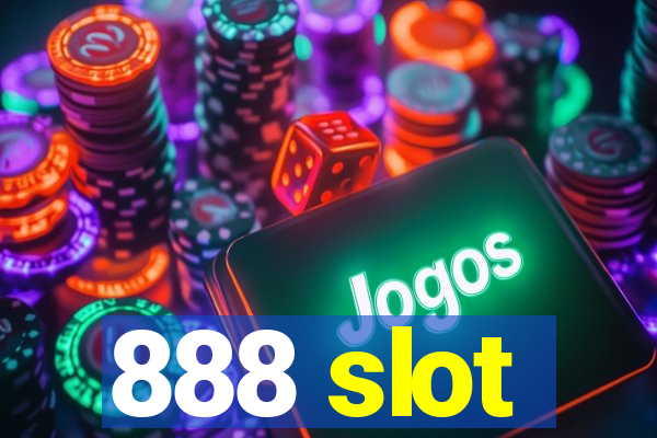 888 slot