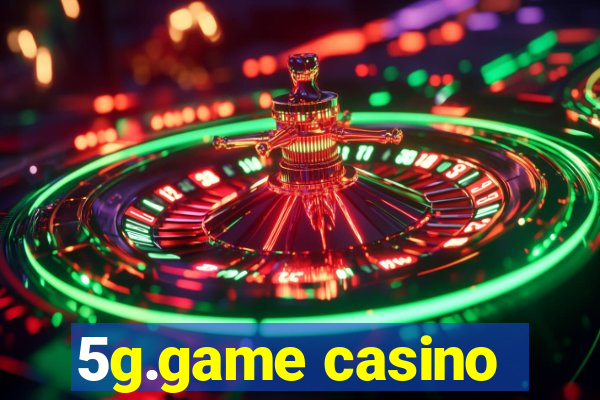 5g.game casino