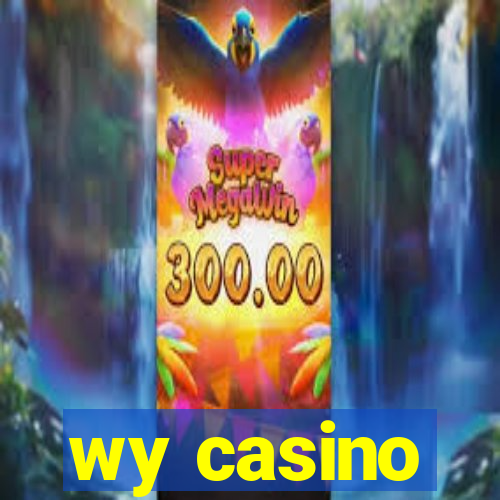 wy casino