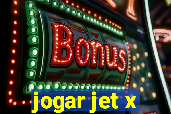 jogar jet x