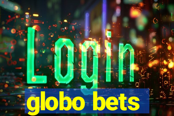 globo bets