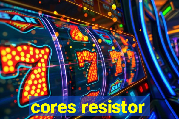 cores resistor